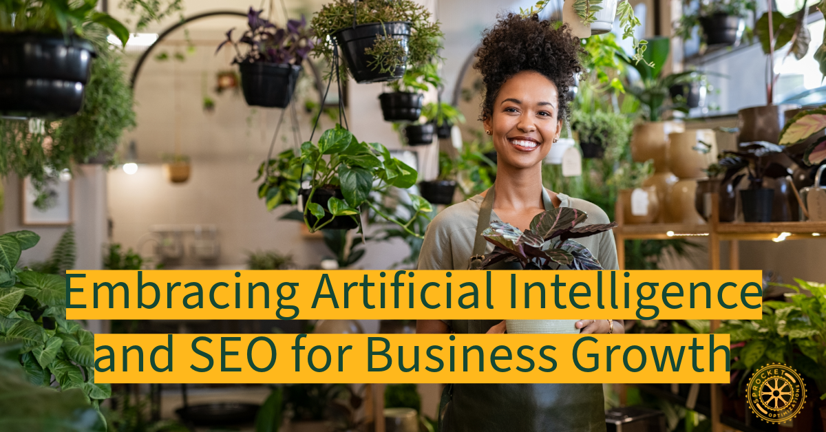  embracing Artificial Intelligence and SEO for business growth  