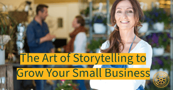 The Art of Storytelling to Grow Your Small Business