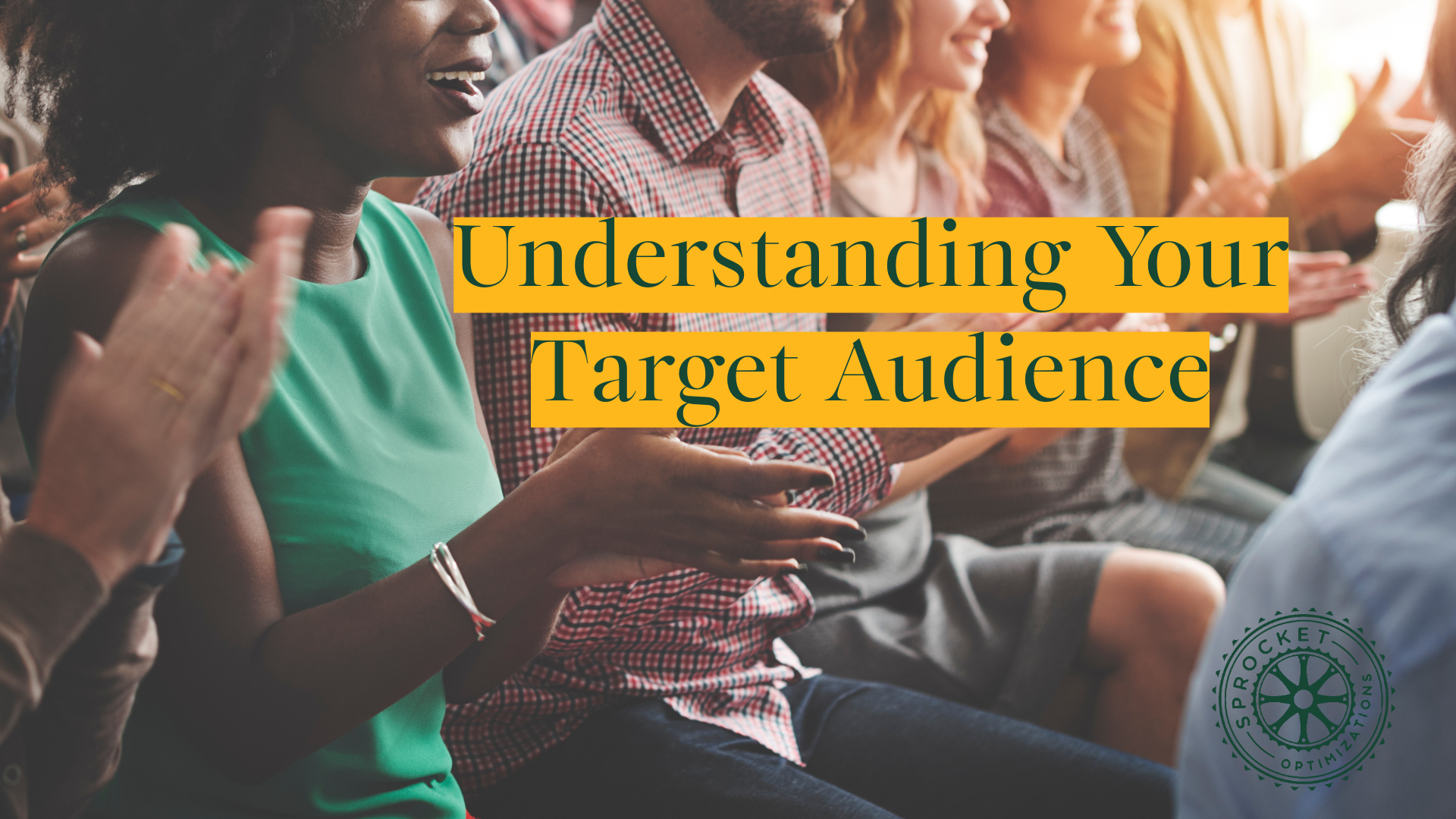  Understanding your Target audience  