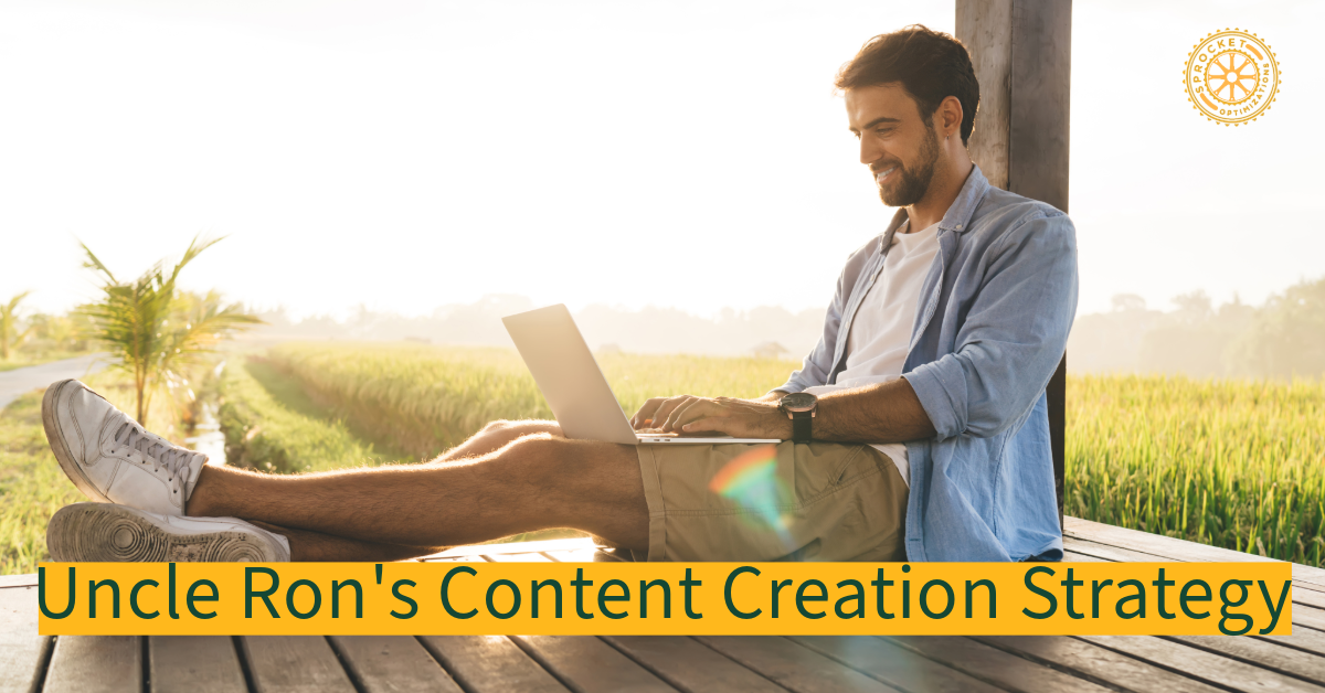 Uncle Ron's Content Creation Strategy 