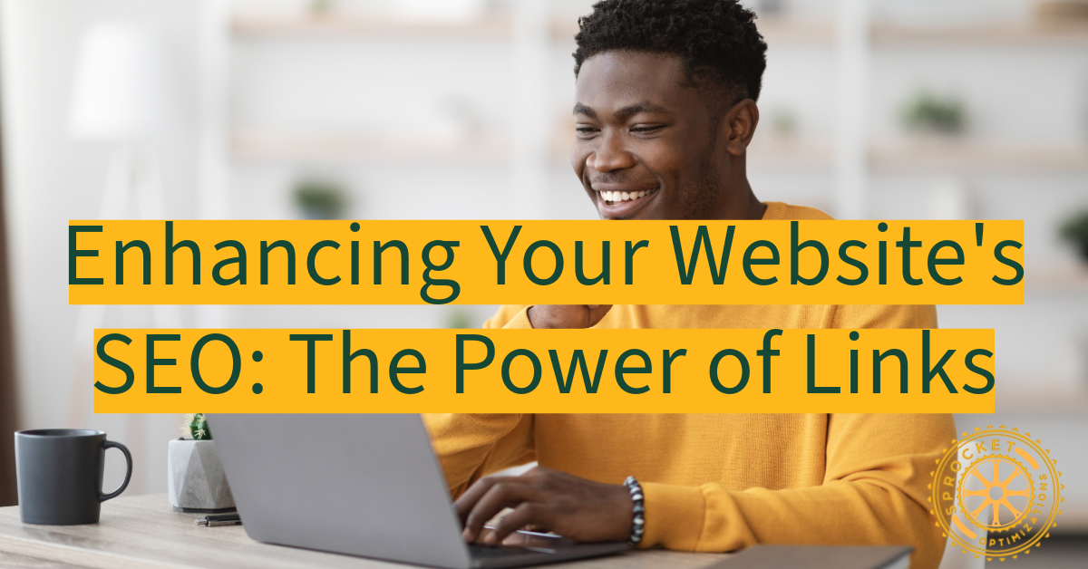 enhancing your website's SEO the power of links